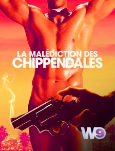 W9 - La malédiction des Chippendales