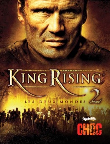 King rising 2 : les deux mondes