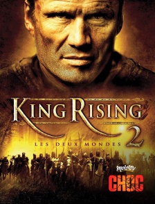 Molotov Channels CHOC - King Rising 2 : les deux mondes