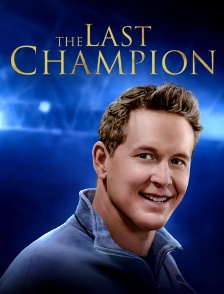 The Last Champion