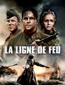 La ligne de feu
