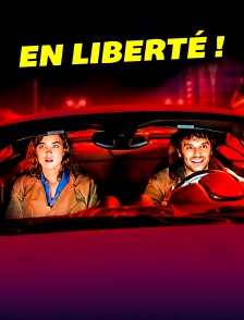 En liberté !