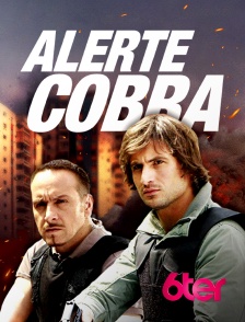 6ter - Alerte Cobra