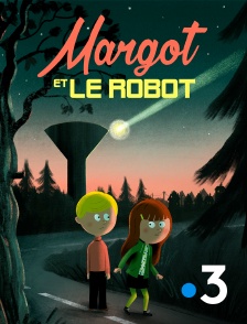 France 3 - Margot et le robot