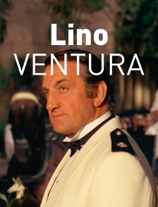 Lino Ventura, la part intime