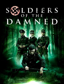 Soldiers of the damned