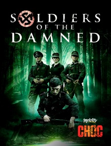 Molotov Channels CHOC - Soldiers of the damned