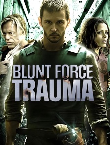 Blunt Force Trauma