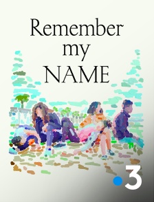 Remember My Name