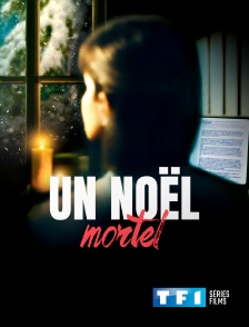 TF1 Séries Films - Un Noël mortel