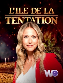 W9 - L'île de la tentation en replay