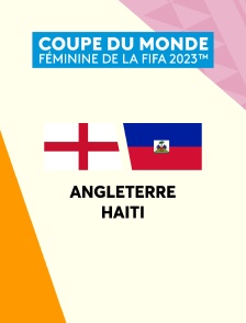 Football - Coupe du monde féminine 2023 :  Angleterre / Haïti