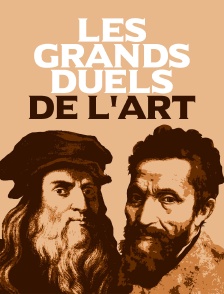 Les grands duels de l'art