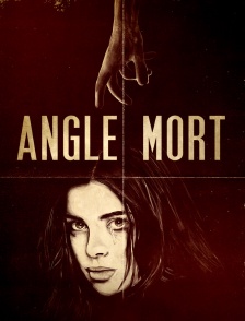 Angle Mort
