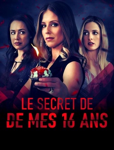 Le secret de mes 16 ans