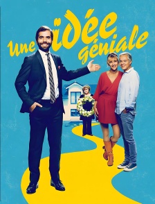 Une idée géniale