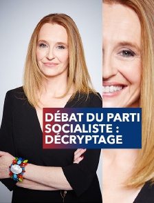 Débat du Parti socialiste : décryptage