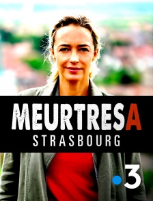 Meurtres à Strasbourg