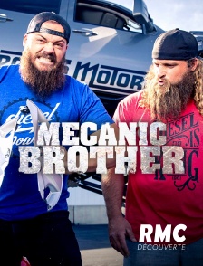 RMC Découverte - Mecanic Brothers