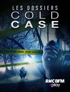 RMC BFM Play - Les dossiers cold case