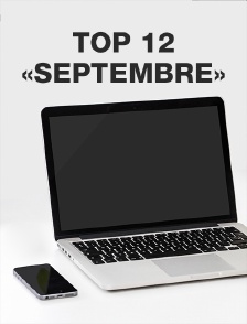 Top 12 «Septembre»