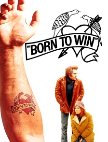 Born to Win