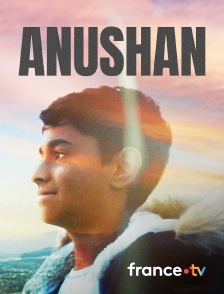 france.tv - Anushan