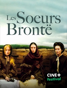 CINE+ Festival - Les soeurs Brontë