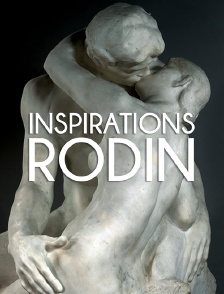 Inspirations Rodin