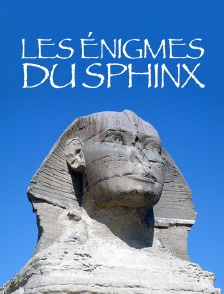 Les énigmes du Sphinx