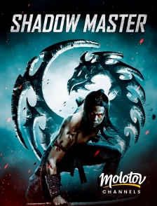Molotov Channels - Shadow Master