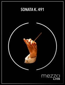 Mezzo Live HD - Sonata K. 491