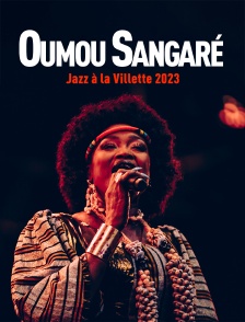 Oumou Sangaré, Jazz à la Villette 2023