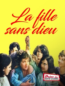 Drive-in Movie Channel - La fille sans dieu