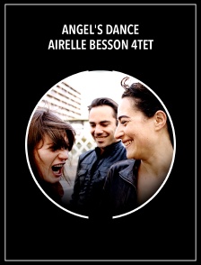Angel's Dance : Airelle Besson 4tet