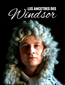 Les ancêtres des Windsor