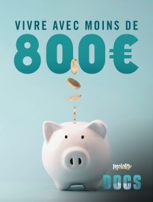 Vivre avec moins de 800€