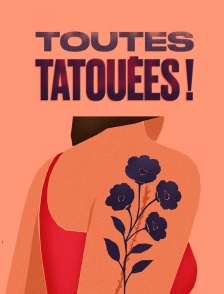 Toutes tatouées !