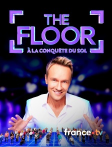 france.tv - The Floor - A la conquête du sol