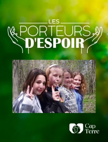 Cap Terre - Les Porteurs d'Espoir