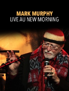 Mark Murphy Live au New Morning