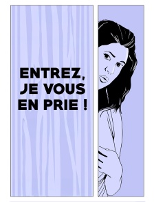 Entrez, je vous en prie !