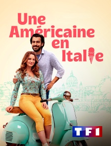 TF1 - Une Américaine en Italie