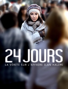 24 jours, la vérité sur l'affaire Ilan Halimi