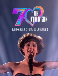 70 ans d'Eurovision : la grande histoire du concours