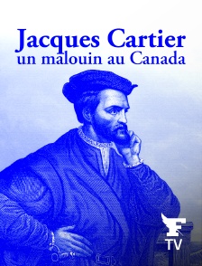 Le Figaro TV - Jacques Cartier, un malouin au Canada