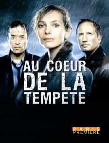 Au coeur de la tempête