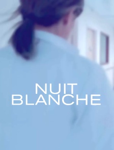 Nuit blanche