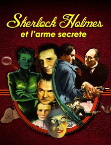 Sherlock Holmes et l'arme secrète