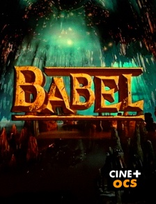 CINÉ Cinéma - Babel